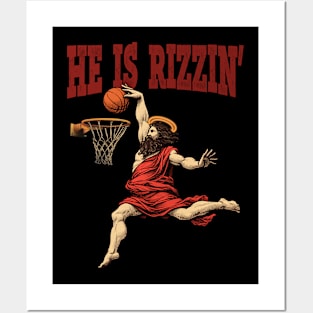 He Is Rizzin' Posters and Art